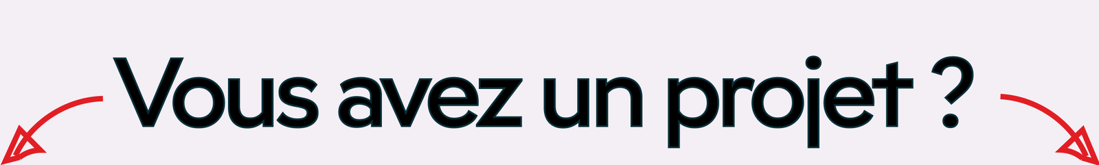 Vous avez un projet ?